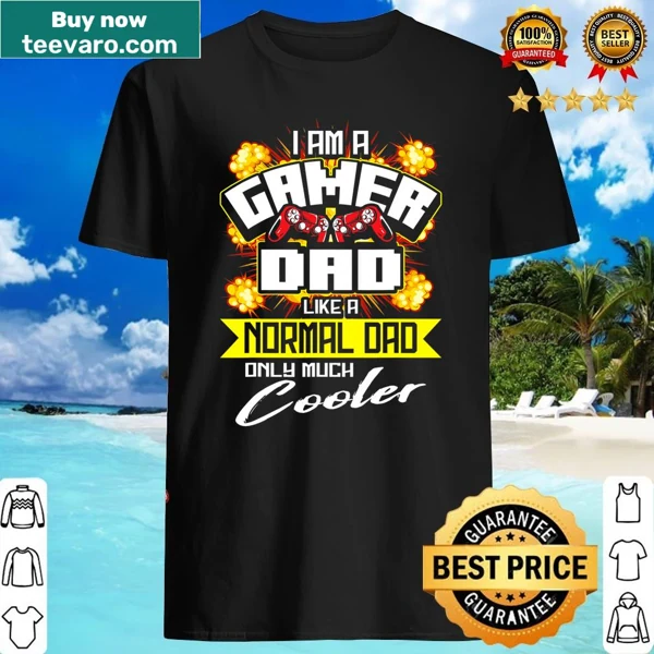Humorous shirt for gamer dads with cool dad phrase