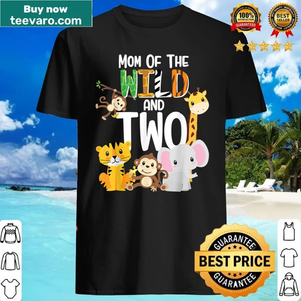 Mom of the Wild shirt for birthday celebrations