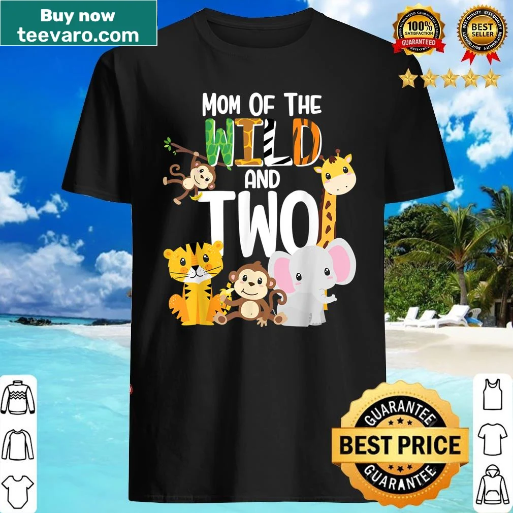 Mom of the Wild shirt for birthday celebrations