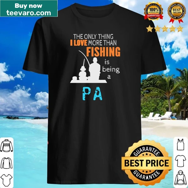 Long sleeve shirt with 'More Than Love Fishing Pa Special Grandpa' text