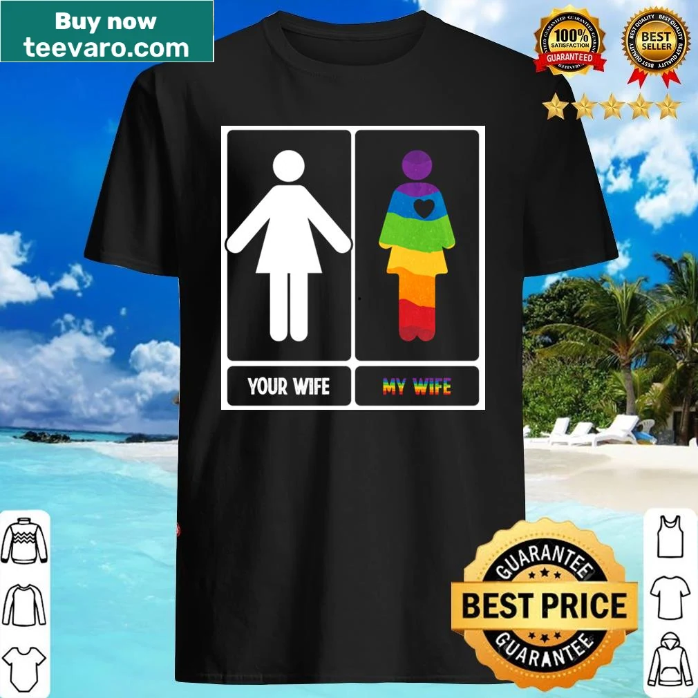 Anniversary shirt with the phrase My Wife Your Wife