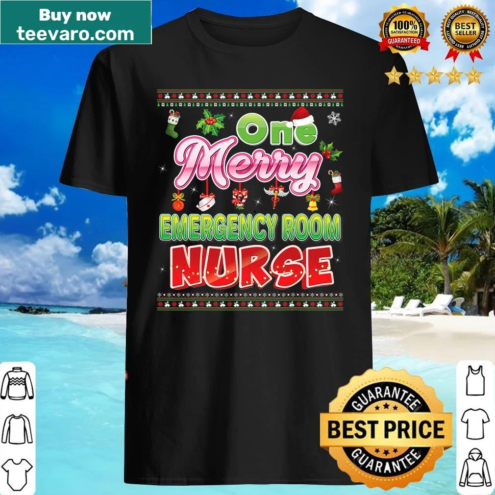 Humorous Christmas shirt for emergency room nurses