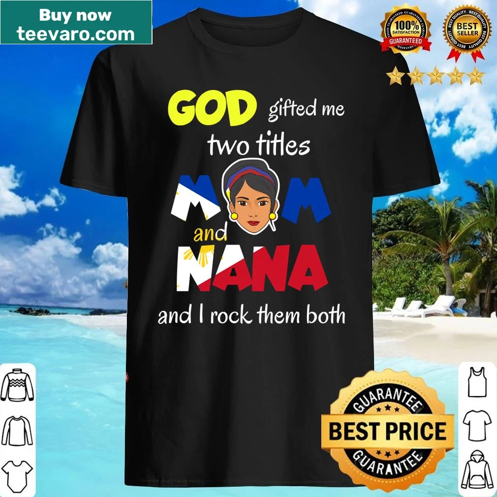 Heartfelt shirt honoring Filipino grandmothers and mothers.