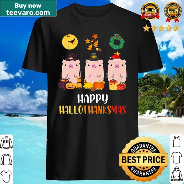 Humorous Happy Hallothanksmas Pig shirt for holiday celebrations