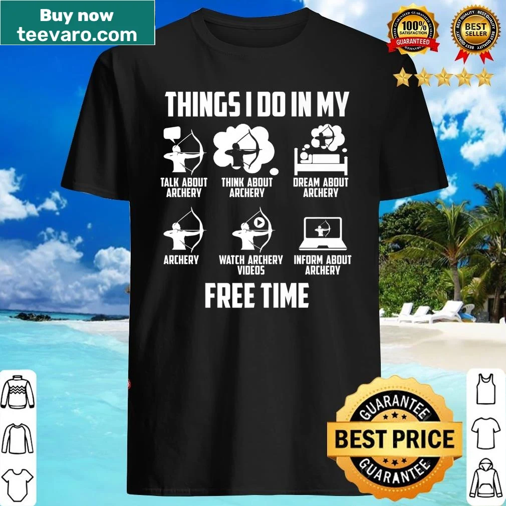 Graphic shirt depicting a bowman with humorous archery activities listed