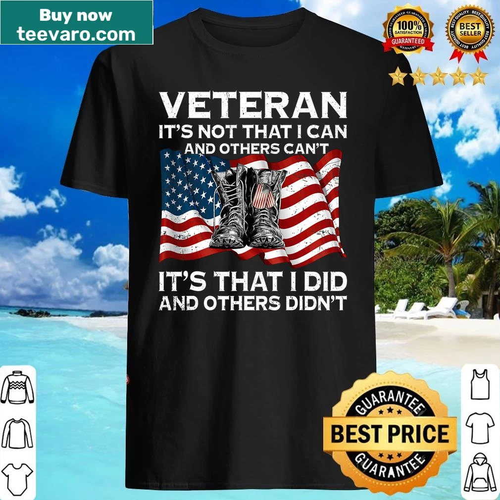 Veteran shirt with empowering phrase design