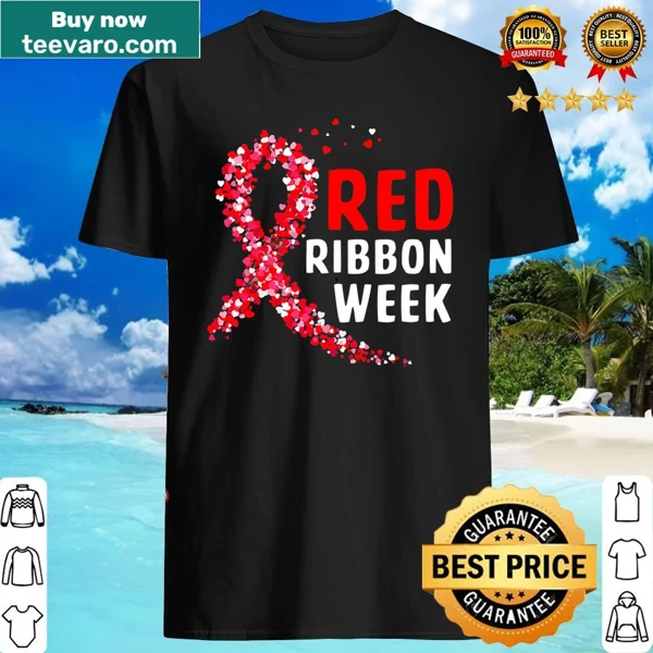 Shirt promoting Red Ribbon Week awareness with a supportive message