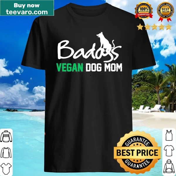Empowering vegan dog mom shirt with bold text design
