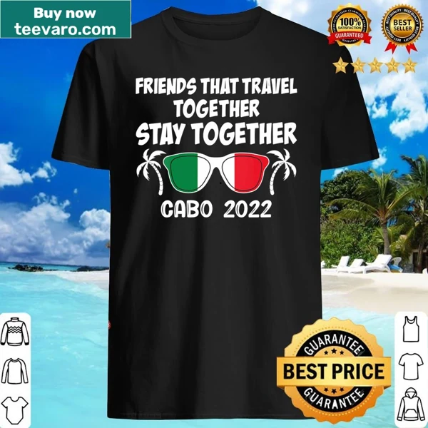 Stylish shirt for women with 'Friends That Travel Together' text