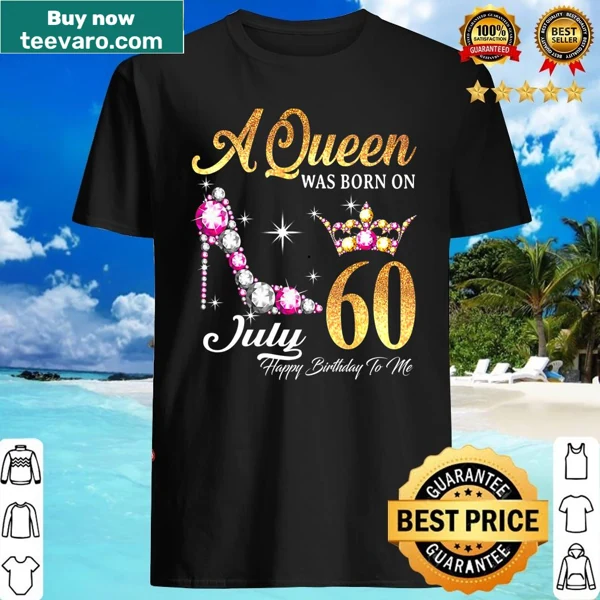 Vintage birthday T-shirt celebrating queens born in July