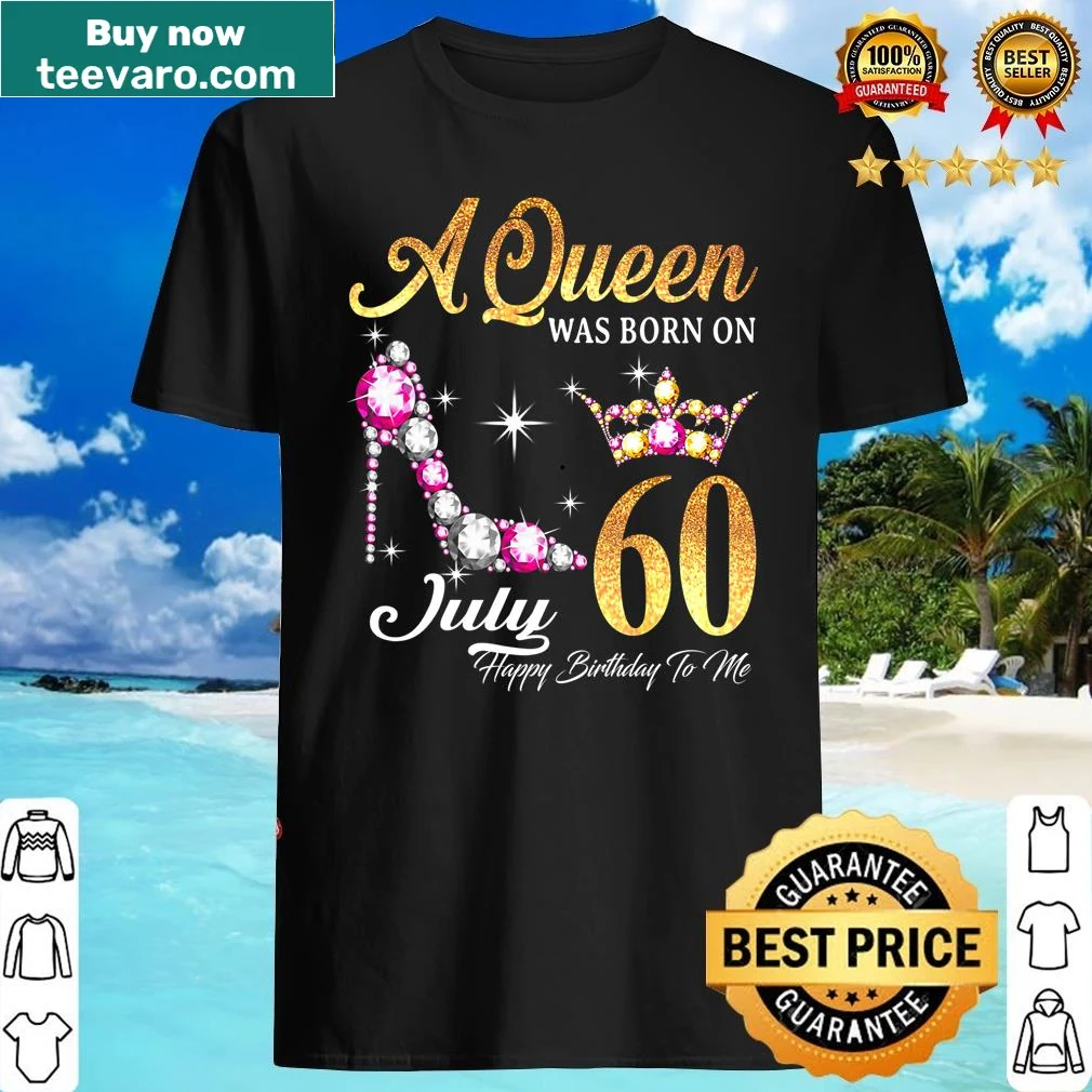 Vintage birthday T-shirt celebrating queens born in July