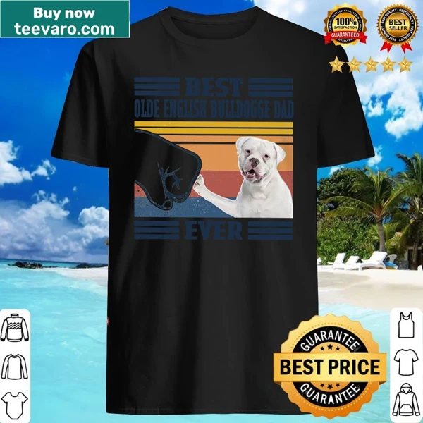 Shirt for dog dads featuring the phrase about bulldogs.