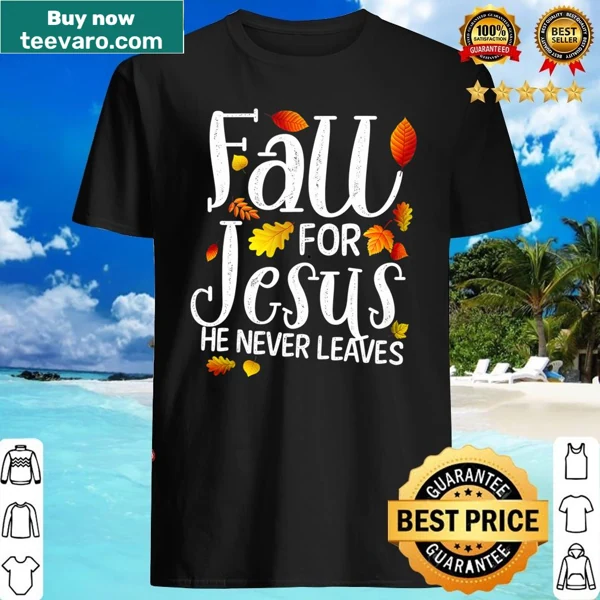 Tank top with the phrase 'Fall For Jesus, He Never Leaves' in inviting typography