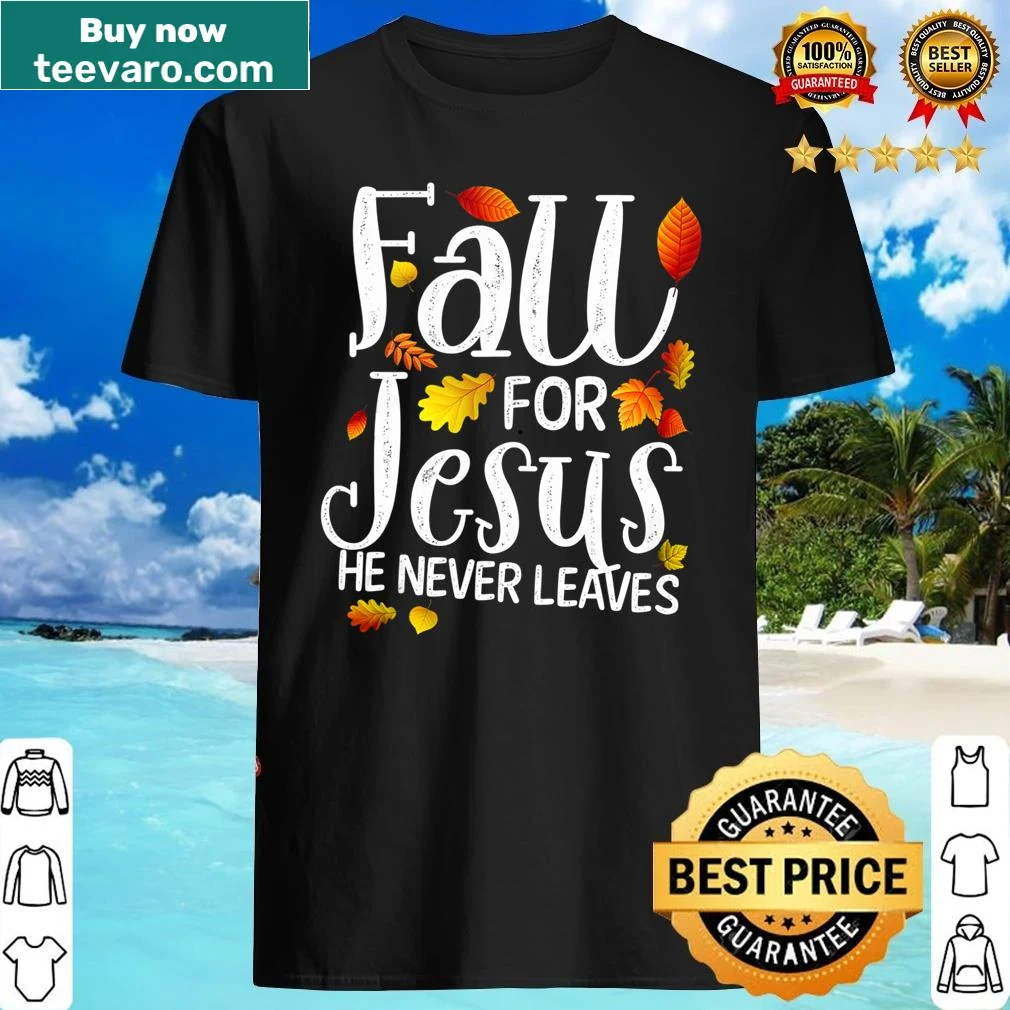 Tank top with the phrase 'Fall For Jesus, He Never Leaves' in inviting typography