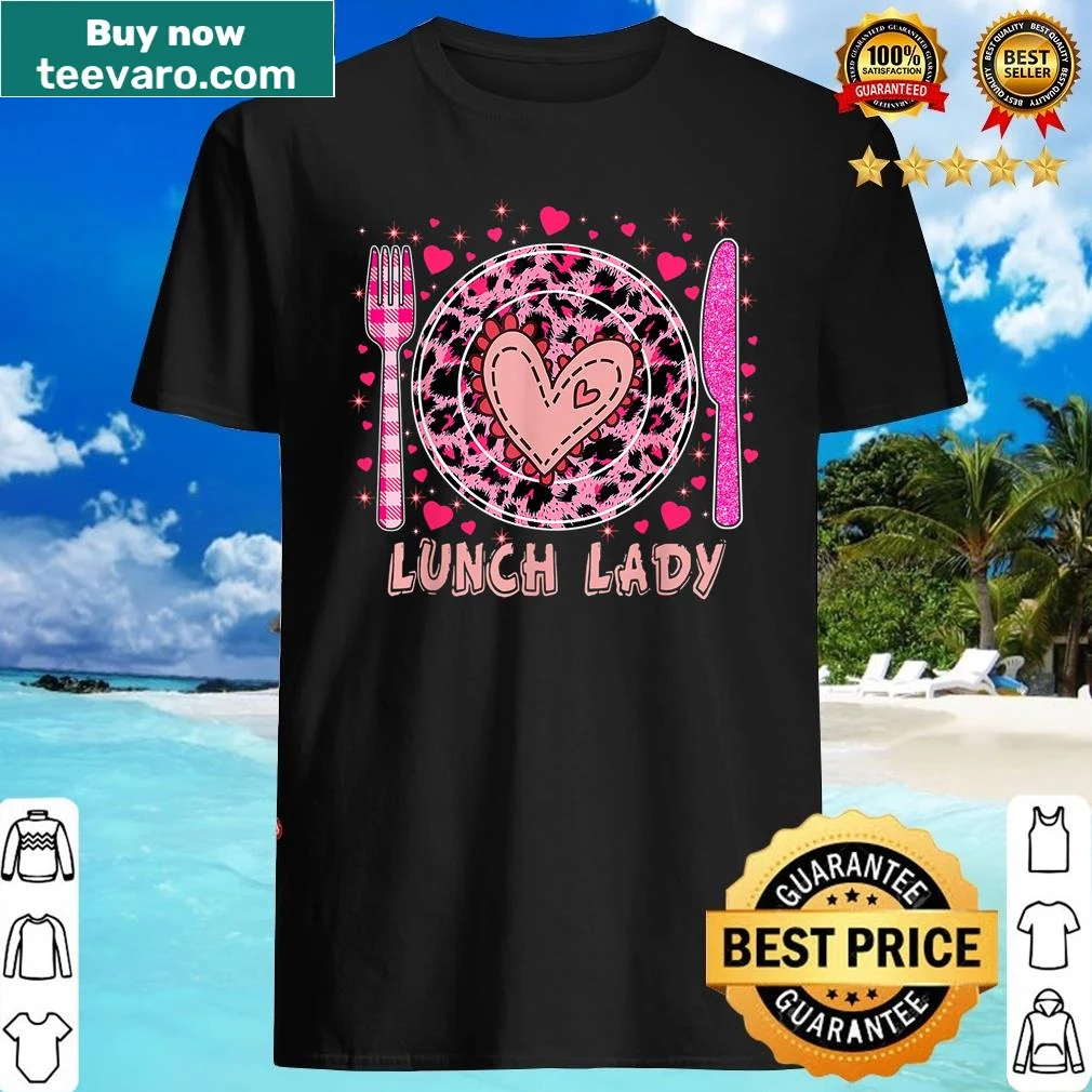 Cute Valentine's Day shirt for lunch ladies with playful illustration