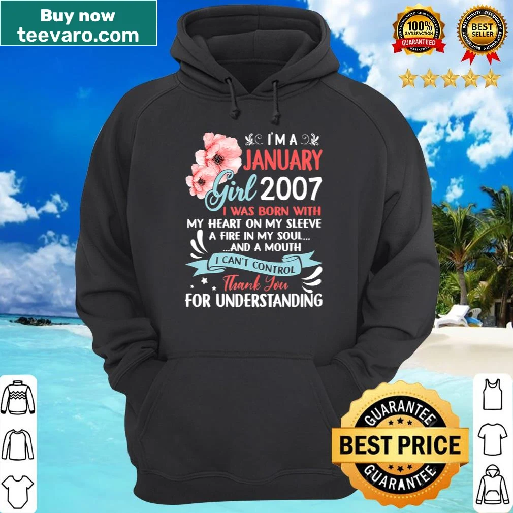 Birthday shirt for January girls turning 15 in 2022 — on a hoodie