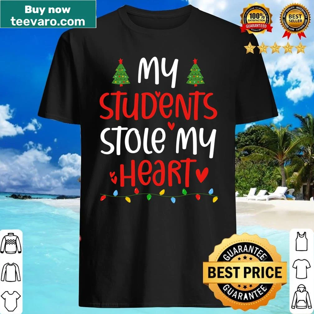 Funny teacher shirt for Christmas about students stealing hearts.