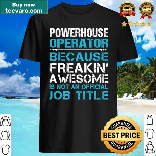 Bold typography t-shirt celebrating powerhouse operators