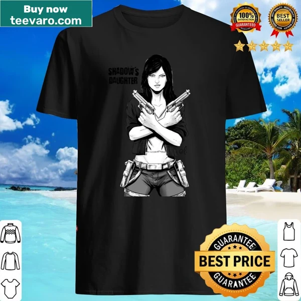 Sentimental shirt featuring 'Shadow's Daughter' text