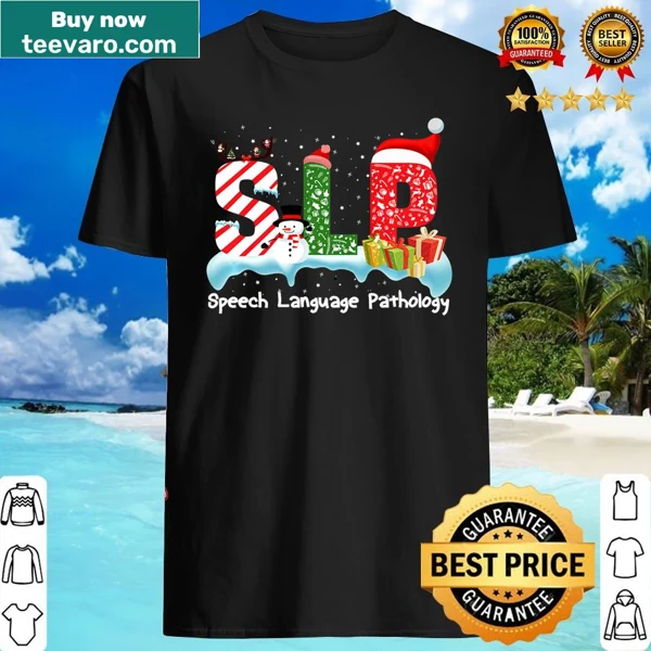 Humorous SLP Santa-themed Christmas shirt