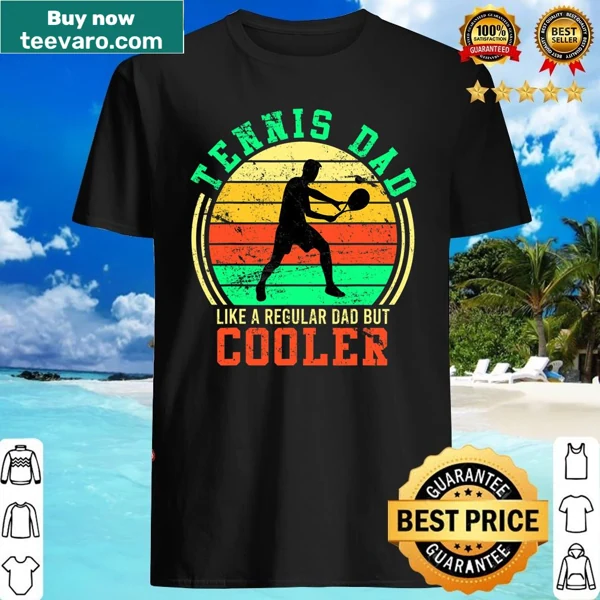 Text graphic about cool tennis-playing fathers on shirt