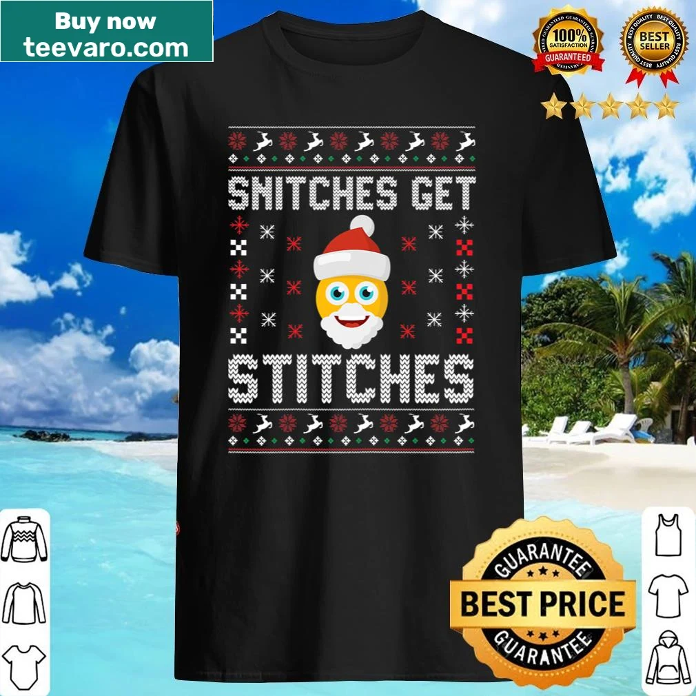 Funny holiday T-shirt with a cheeky saying about snitches