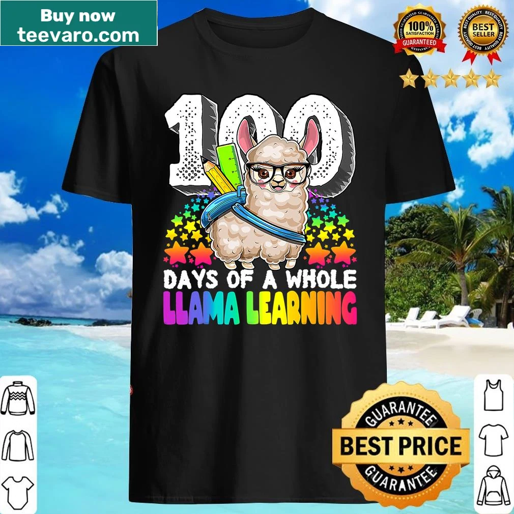 Shirt with a llama graphic and text 'Happy 100 Days Of A Whole Llama'