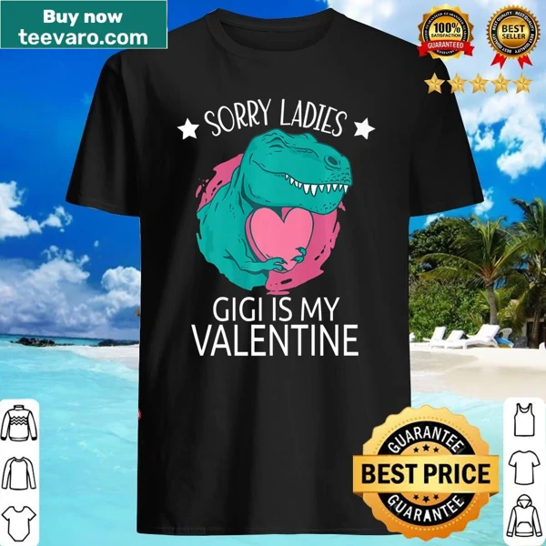Cute Valentine's Day shirt declaring loyalty to Gigi