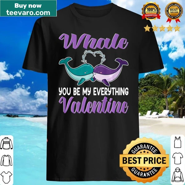 Funny Valentine's Day shirt with a whale and pun text