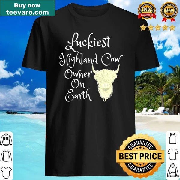 Cow Owner On Earth shirt with Highland cow graphic and text