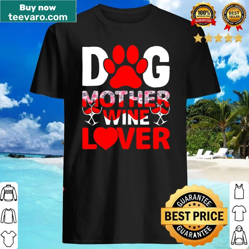 Illustrative shirt for dog mothers featuring wine and dog graphics