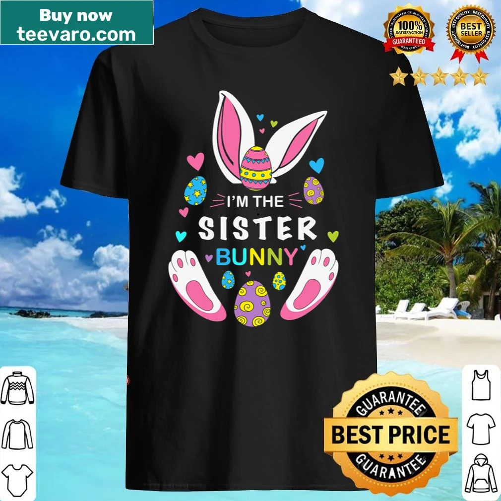 Funny Easter shirt for sisters featuring a cute bunny design.