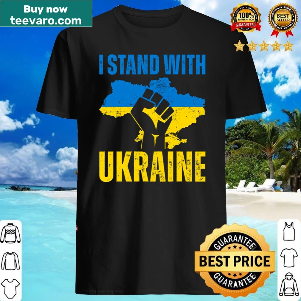 Shirt featuring the statement 'I Stand With Ukraine - Ukrainian Lives Matter'