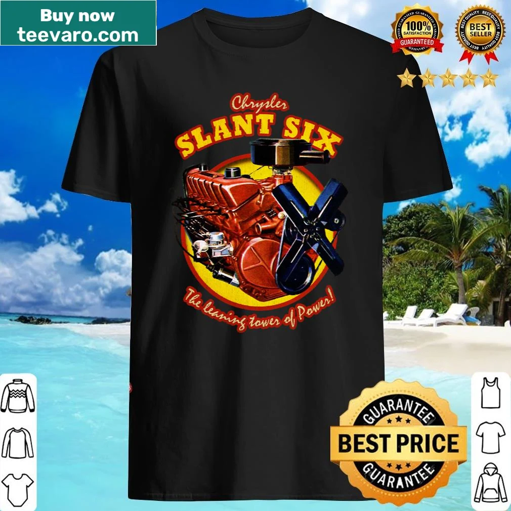 Bold badge design Slant 6 shirt for car enthusiasts