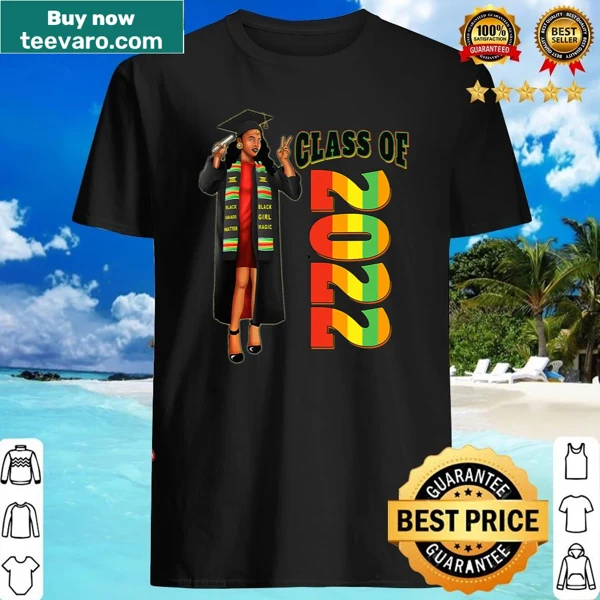 Graduation shirt with 'Black Girl Magic' text for Class of 2022