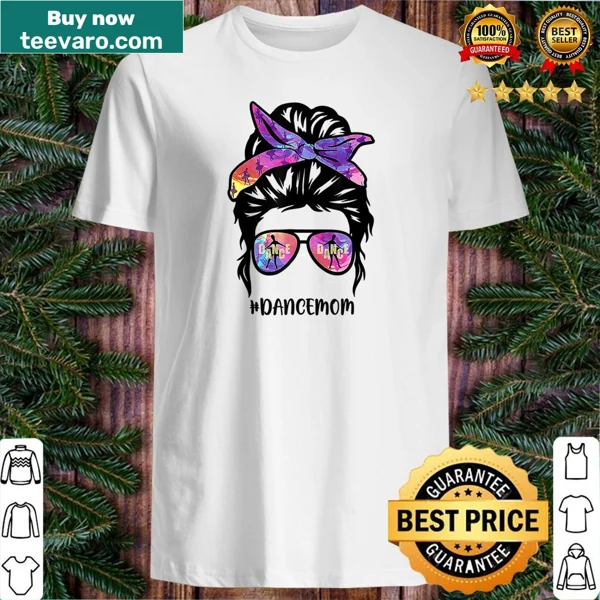 Funny Dance Mom shirt featuring messy bun graphic