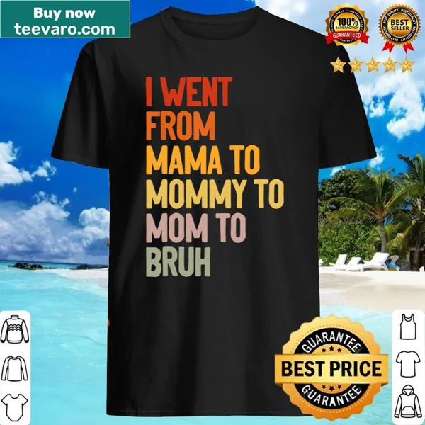 Funny typography shirt about the journey of motherhood.