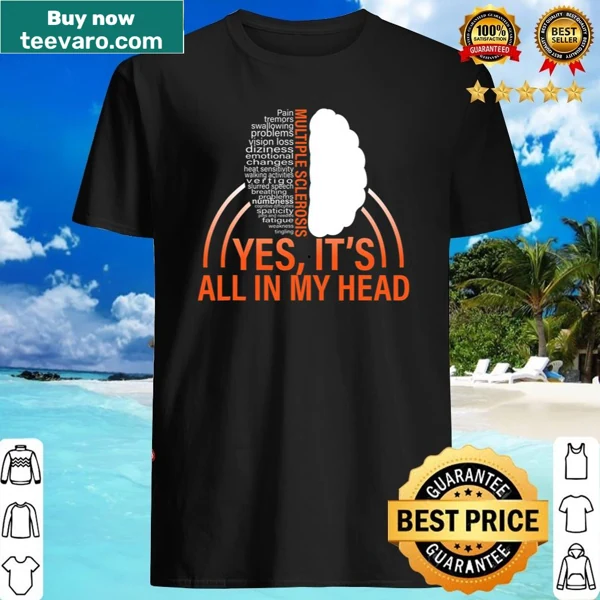 Awareness shirt for multiple sclerosis with humorous text