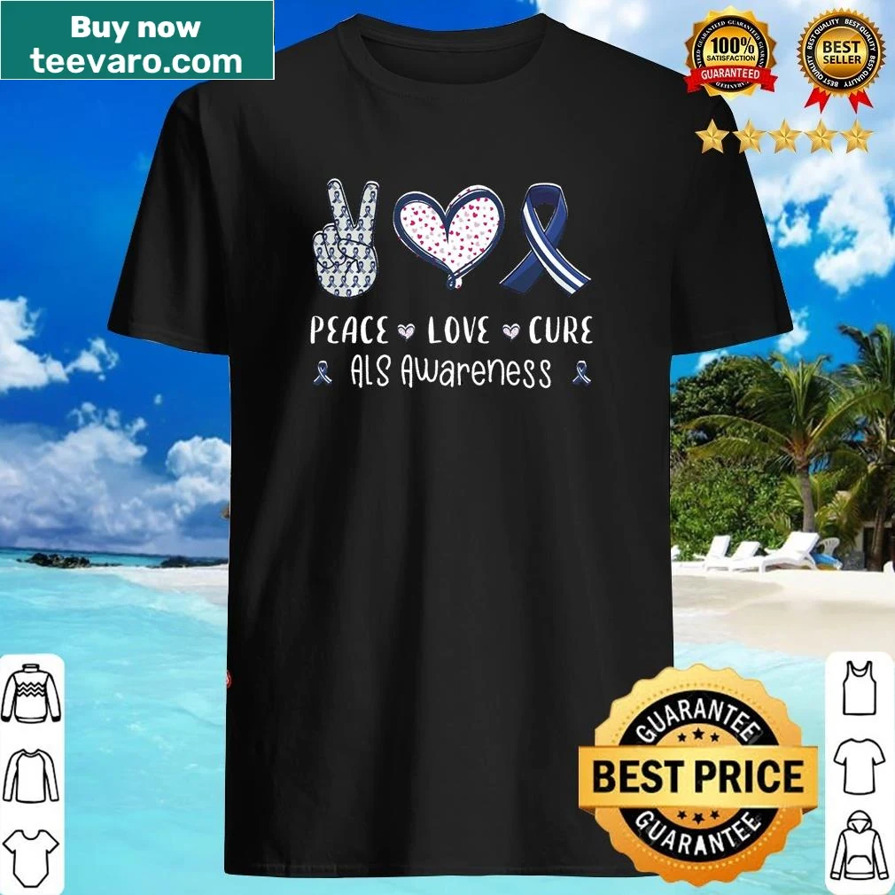 Shirt featuring 'Peace Love Cure' with symbols for ALS awareness
