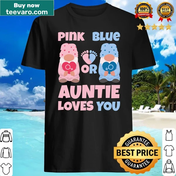 Auntie loves you gender reveal shirt with playful text