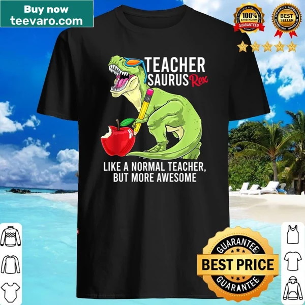 Funny teacher shirt with 'Teachersaurus' graphic