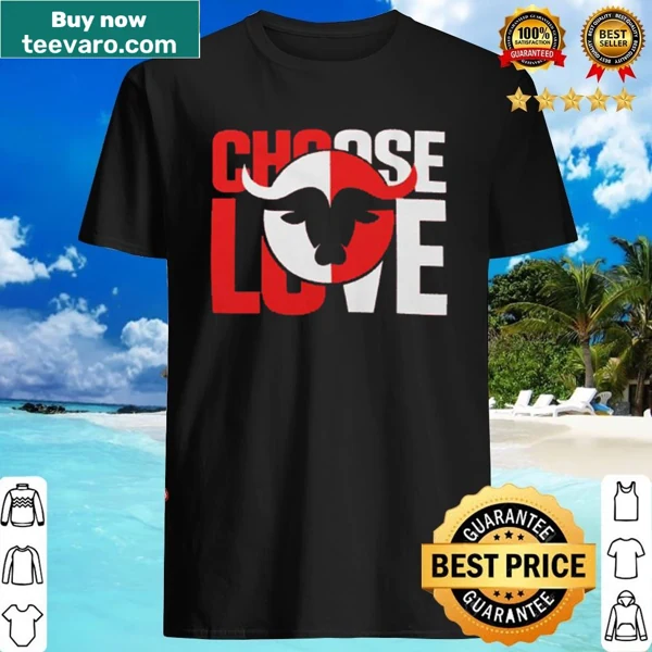 Playful text 'Choose Love Bills' on t-shirt