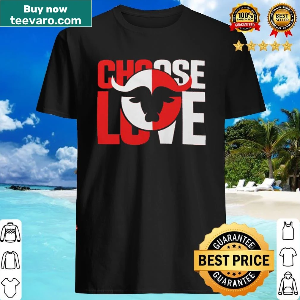 Playful text 'Choose Love Bills' on t-shirt
