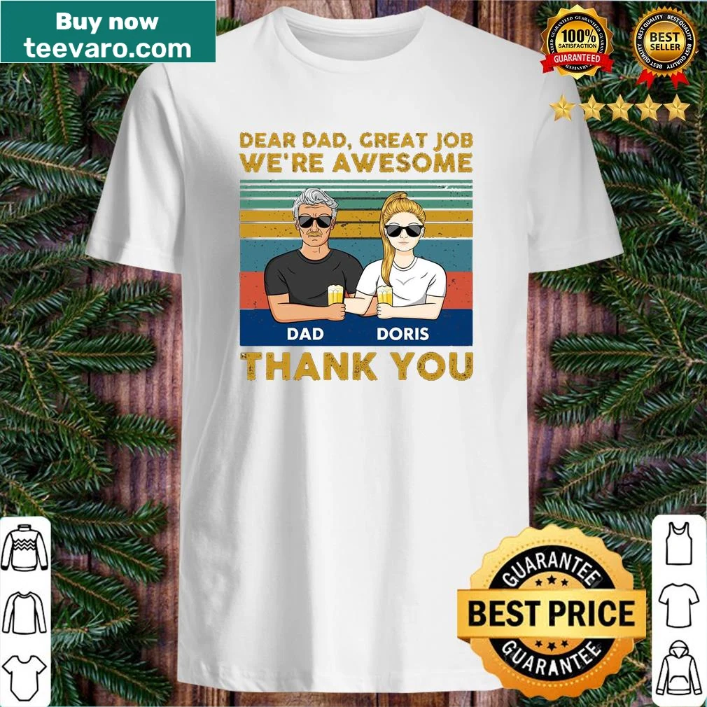Typography shirt celebrating dad's hard work with a heartfelt message
