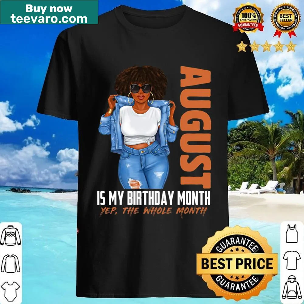 Humorous birthday typography declaring the entire August as a celebration