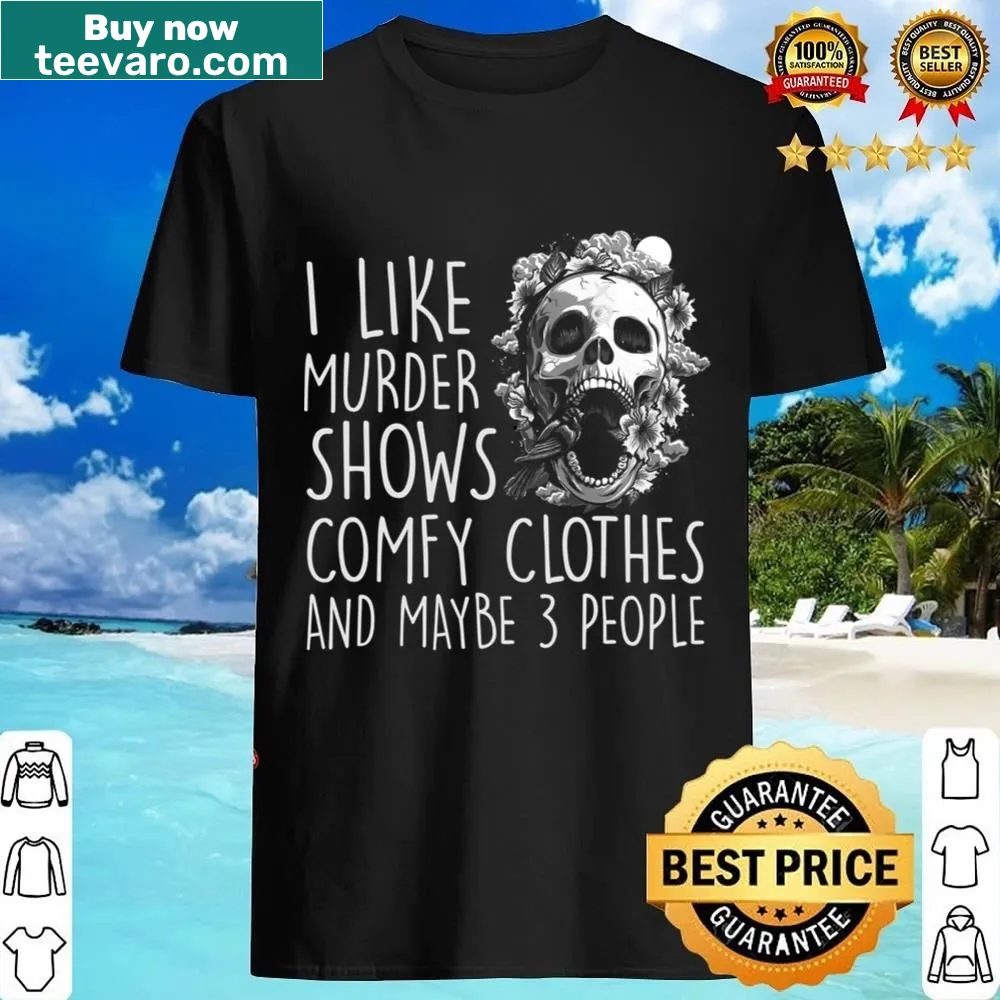 Funny t-shirt with text about liking murder shows and Halloween