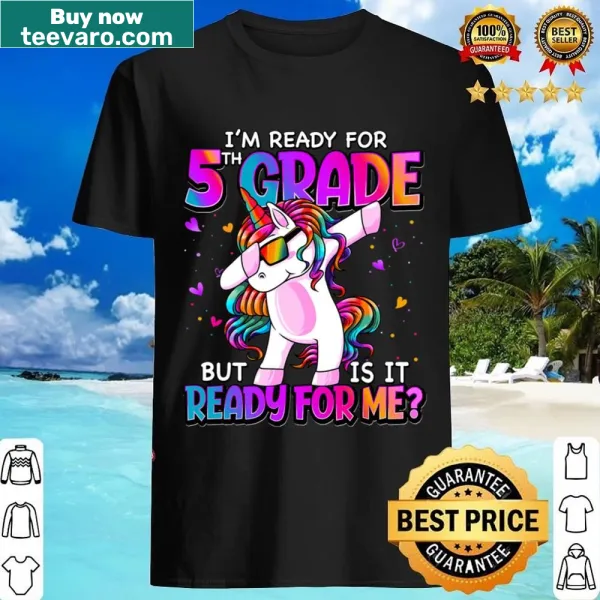 5th Grade shirt for girls with 'I'm Ready For 5th Grade' text