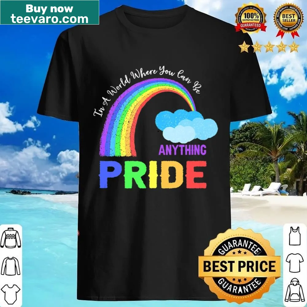 Inspirational tank top with a message about being anything in a rainbow design