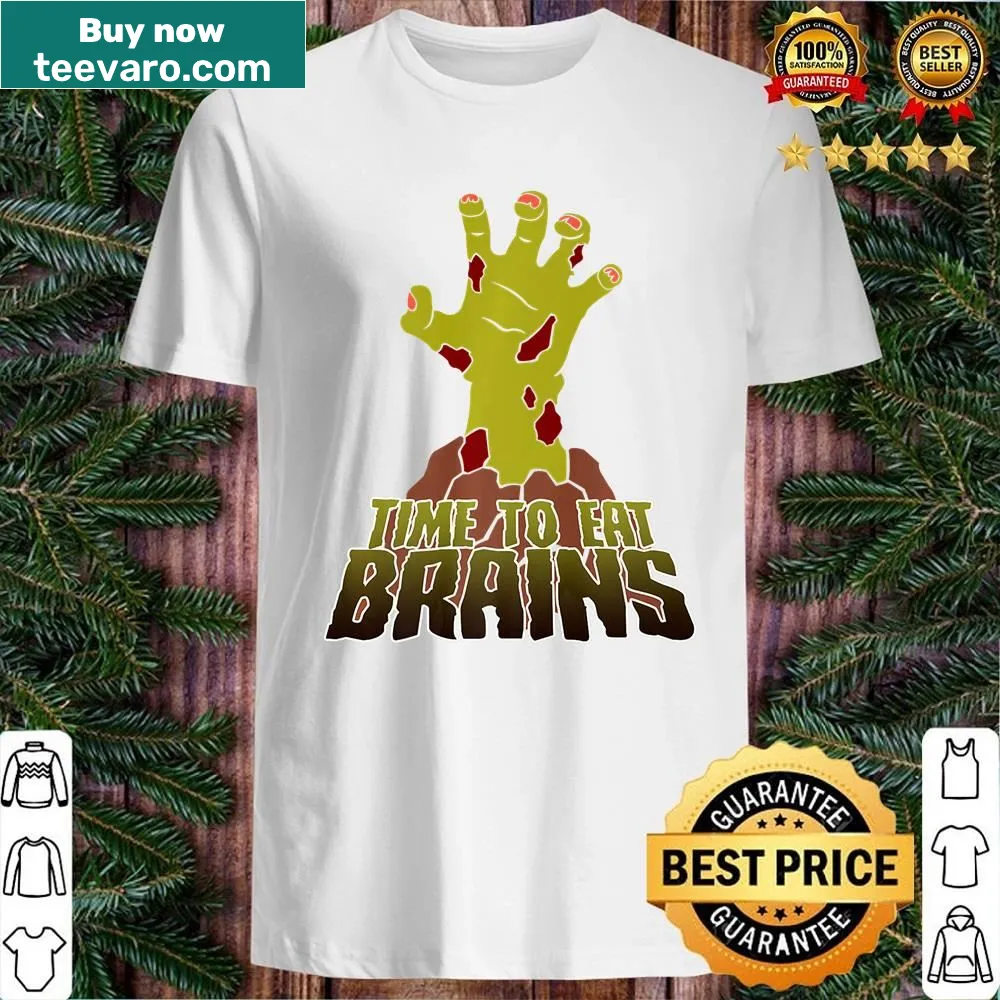 Zombie hand graphic with humorous Time To Eat Brains text