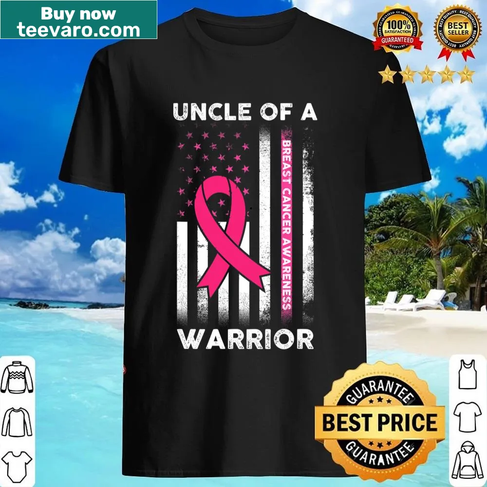 Support shirt for uncles of breast cancer warriors, with inspiring text.